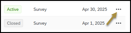 A screenshot from Qualtrics that shows an arrow pointing to the three dot menu next to an active Qualtrics survey.